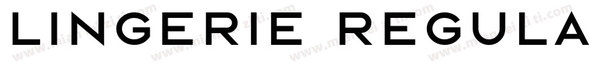 Lingerie Regular Whi字体转换